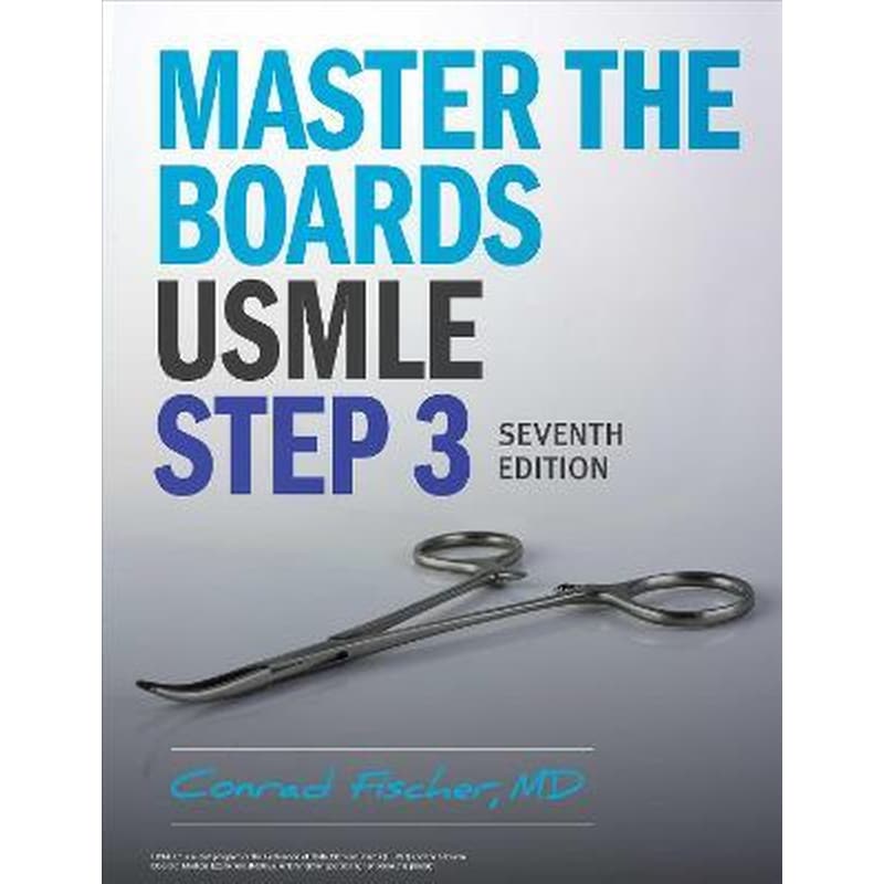 Master the Boards USMLE Step 3 7th Ed.
