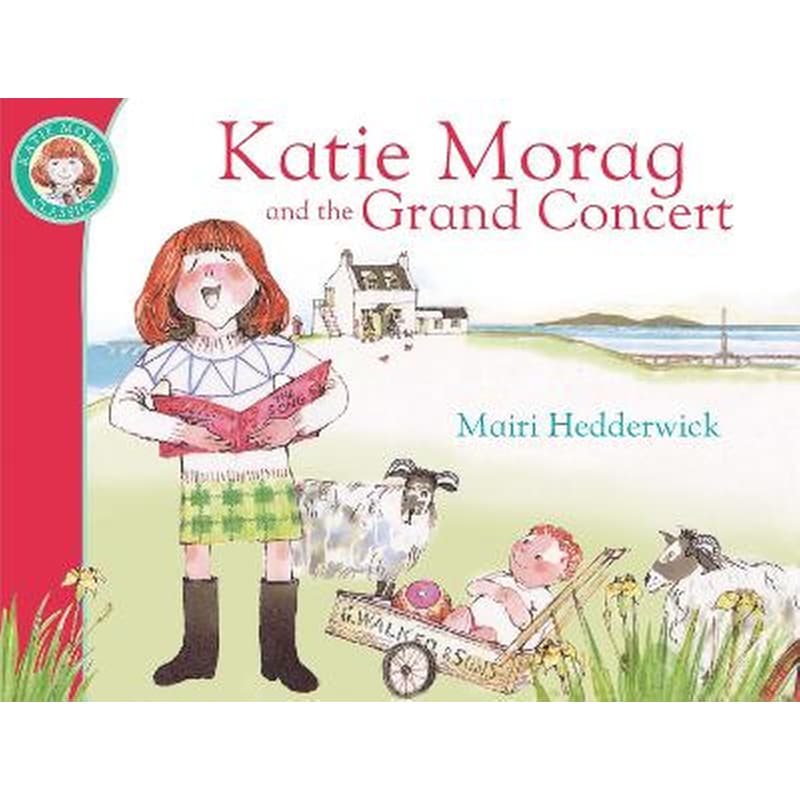 Katie Morag And The Grand Concert