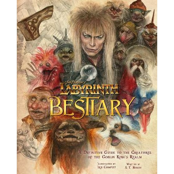 Labyrinth: Bestiary - A Definitive Guide to The Creatures of the Goblin King's Realm image 0