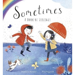 Sometimes: A Book of Feelings