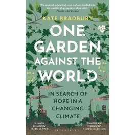 One Garden Against the World
