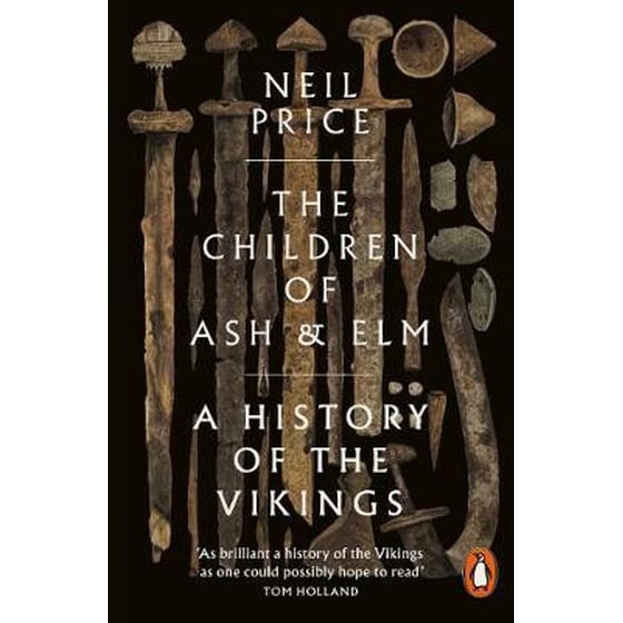 The Children of Ash and Elm : A History of the Vikings image 0