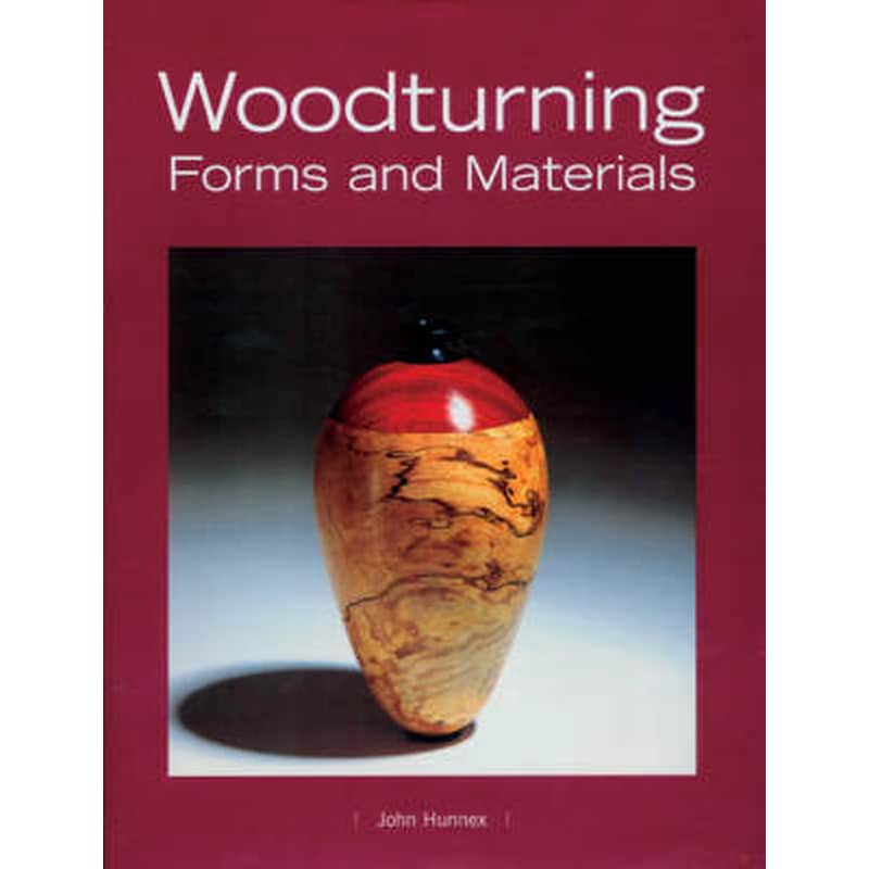 Woodturning Forms and Materials