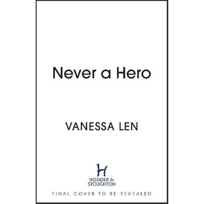 Never a Hero