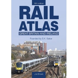 Rail Atlas: Great Britain & Ireland 16th Edition