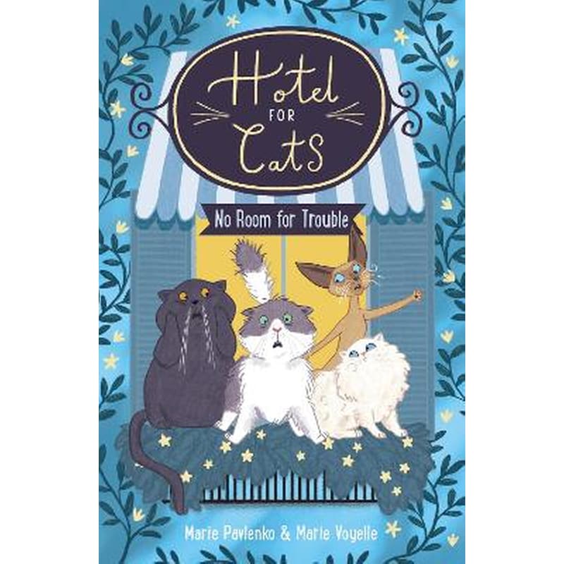Hotel for Cats: No Room for Trouble