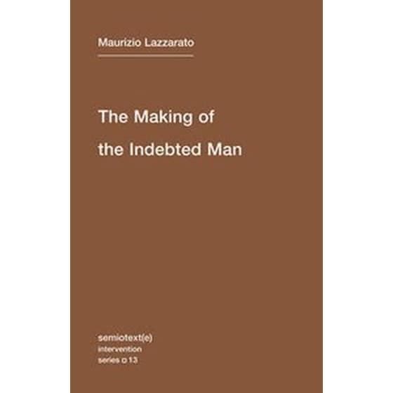 The Making of the Indebted Man Volume 13 image 0