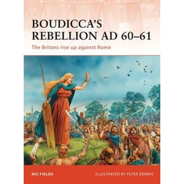 Boudicca's Rebellion AD 60-61