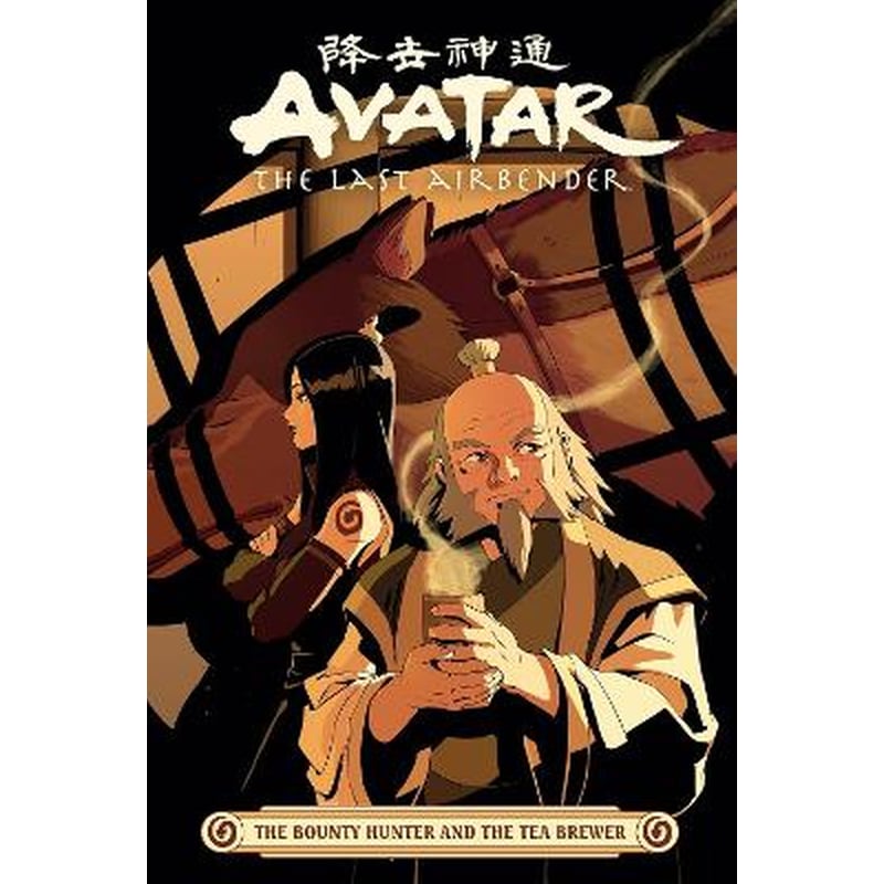 Avatar: The Last Airbender -- The Bounty Hunter and the Tea Brewer