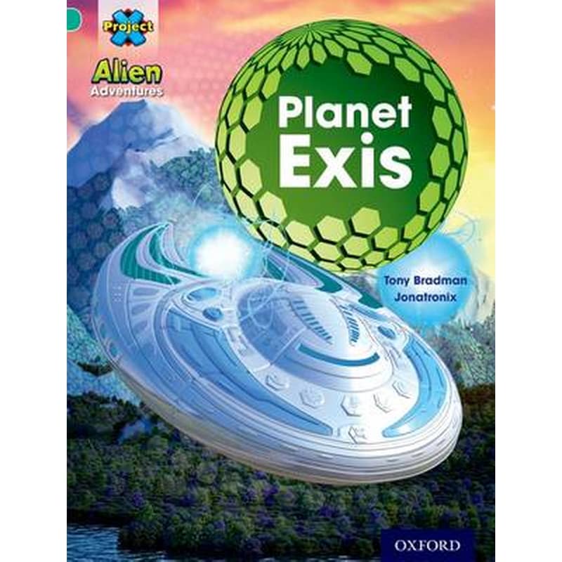 Project X- Alien Adventures- Turquoise- Planet Exis