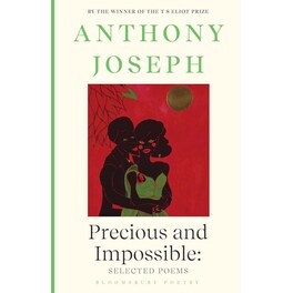 Precious & Impossible: Selected Poems