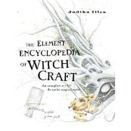 Element Encyclopedia of Witchcraft