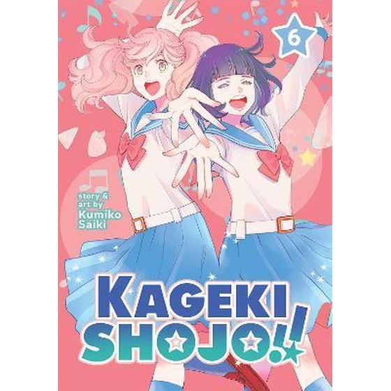 Kageki Shojo!!, Vol. 6 image 0