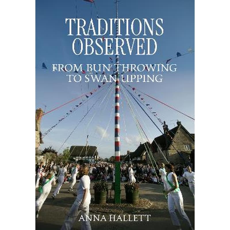 Traditions Observed
