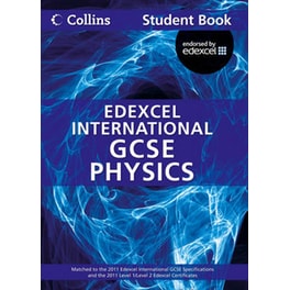 Edexcel International GCSE Physics Student Book Edexcel International GCSE Physics Student Book