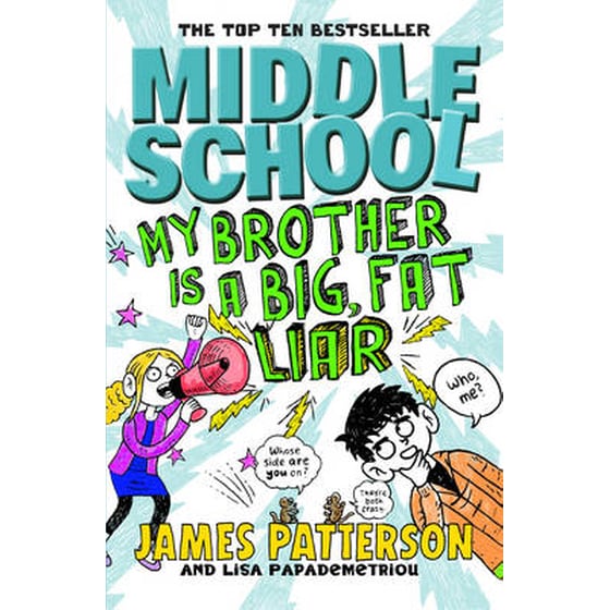 Middle School: My Brother Is a Big, Fat Liar image 0