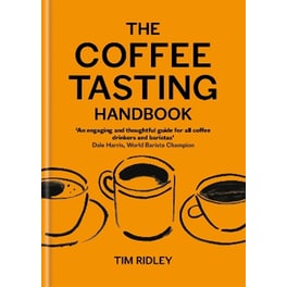 The Coffee Tasting Handbook
