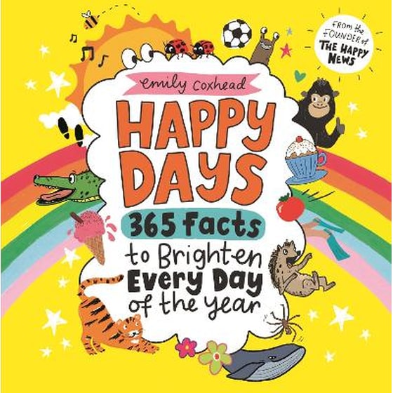 Happy Days: 365 Facts to Brighten Every Day of the Year image 0