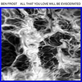 All That You Love Will Be Eviscerat (LP)