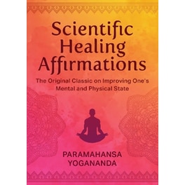 Scientific Healing Affirmations