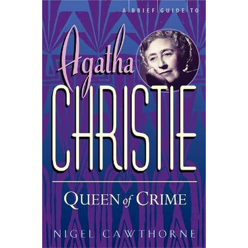 A Brief Guide To Agatha Christie 0868759