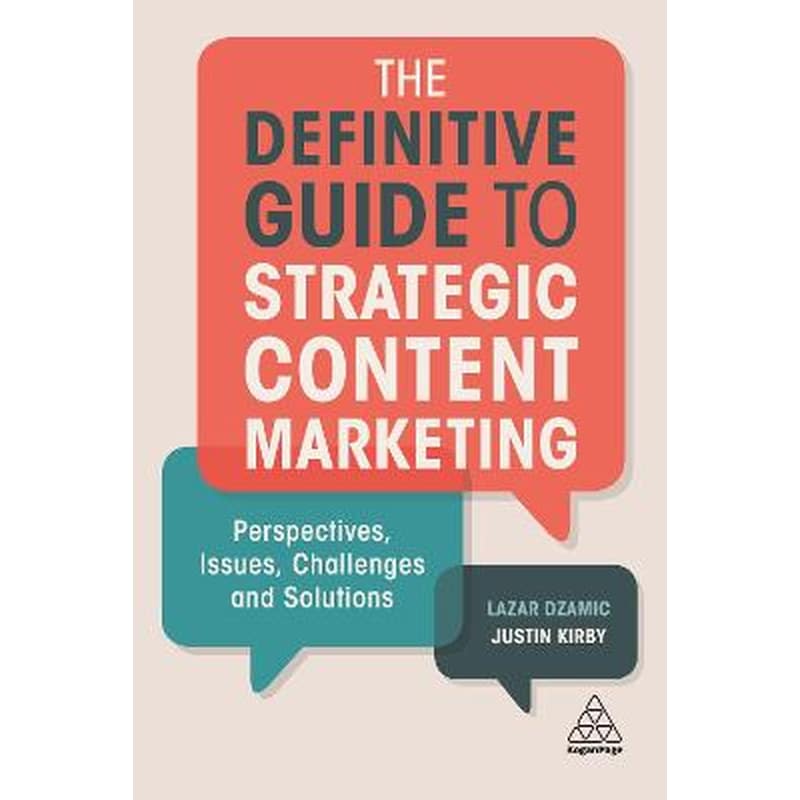 The Definitive Guide to Strategic Content Marketing