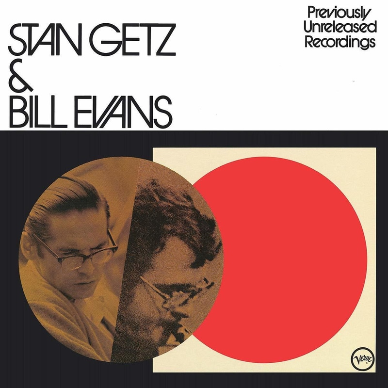 Stan Getz Bill Evans