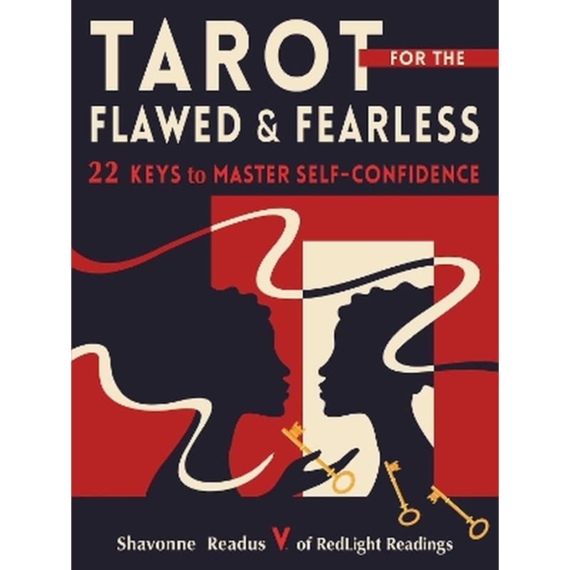 Tarot for the Flawed and Fearless