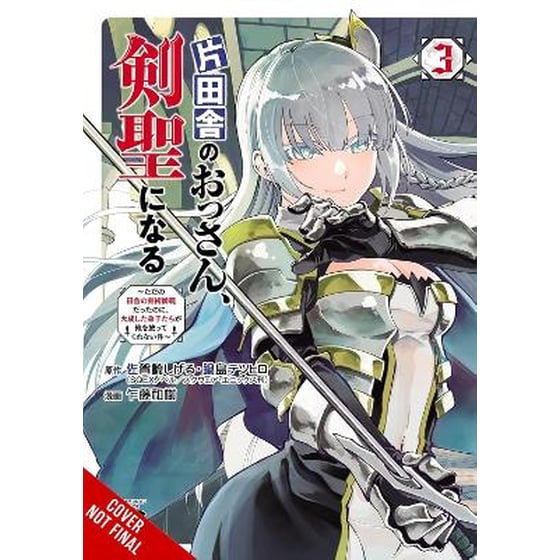 From Old Country Bumpkin to Master Swordsman, Vol. 3 image 0