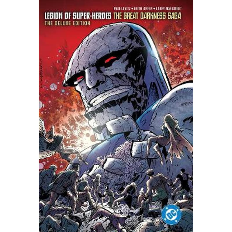 Legion of Super-Heroes: The Great Darkness Saga Deluxe Edition