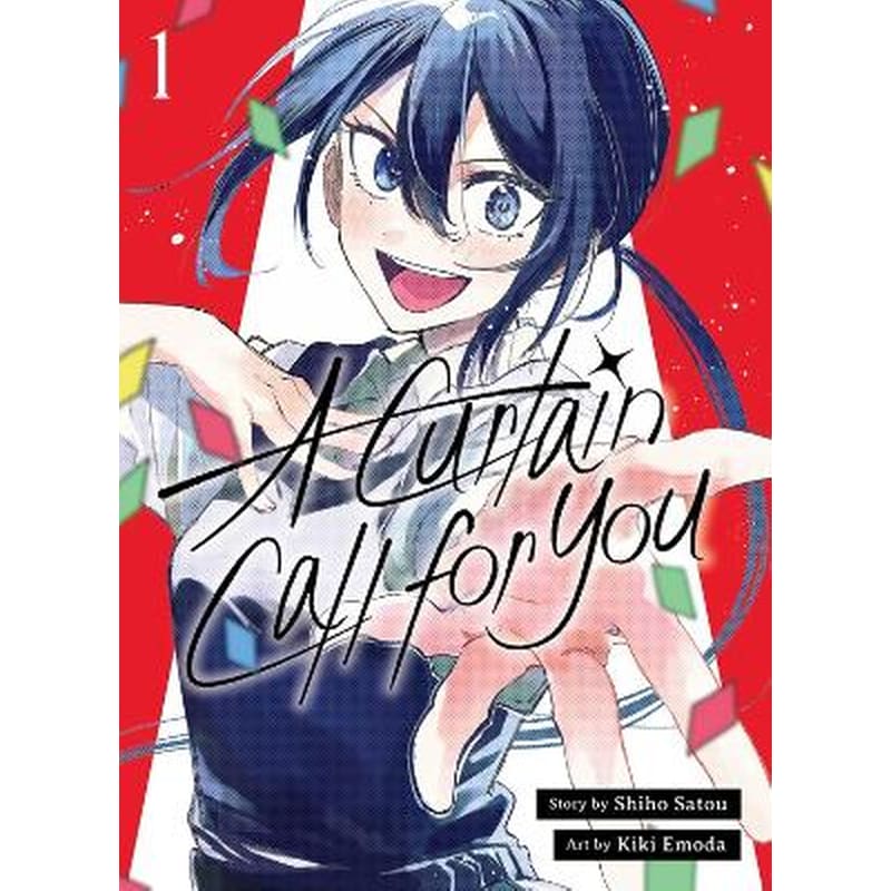 A Curtain Call for You, Vol. 1