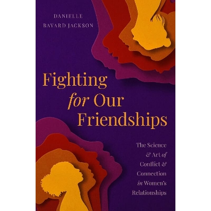 Fighting for Our Friendships