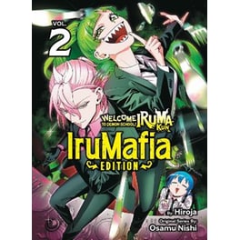 Welcome to Demon School! Iruma-kun: IruMafia Edition 2