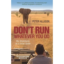 DON'T RUN, Whatever You Do