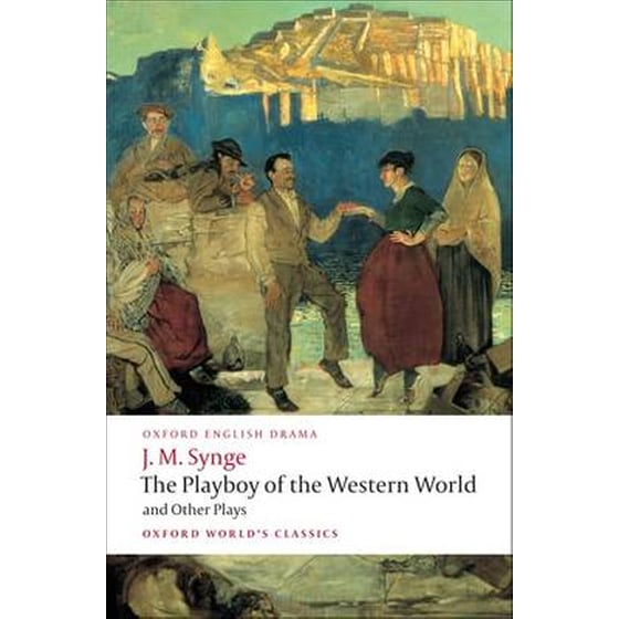 The Playboy of the Western World and Other Plays image 0