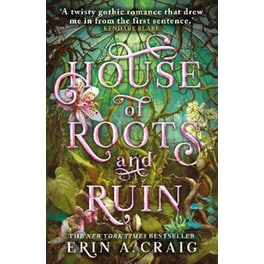 House of Roots and Ruin
