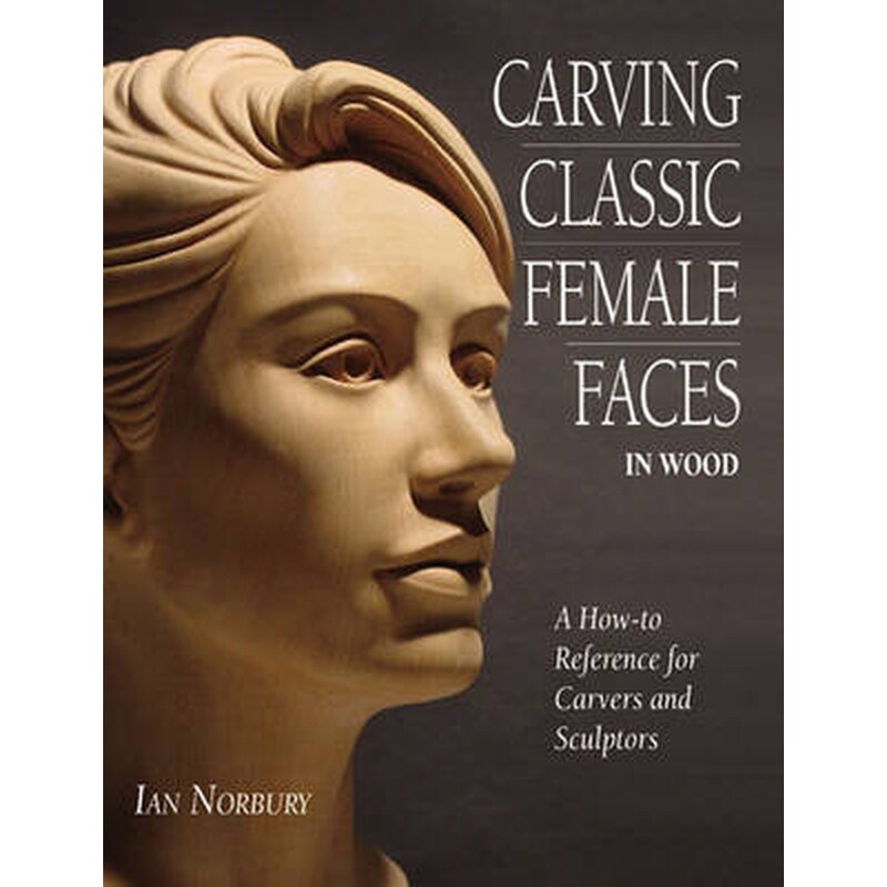 Carving Classic Female Faces in Wood