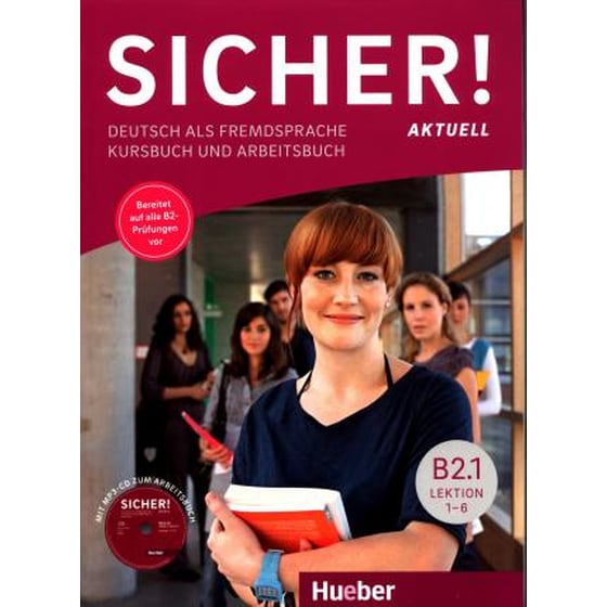 Sicher! aktuell in Teilbanden : Kurs- und Arbeitsbuch B2.1 mit MP3-CD zum Arbei image 0
