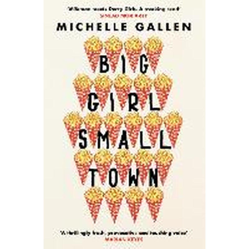 Big Girl, Small Town