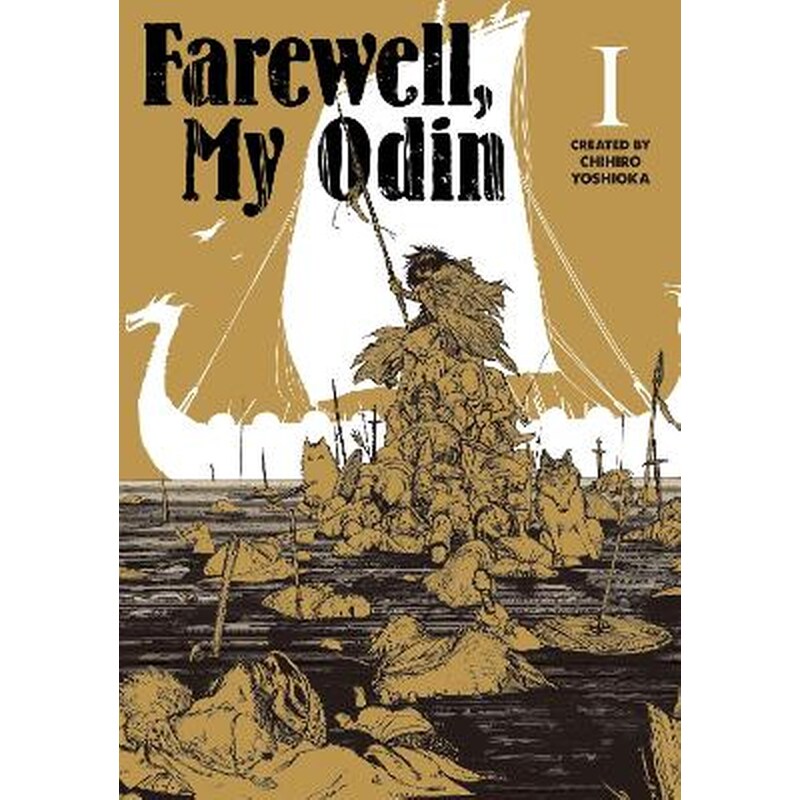 Farewell My Odin Vol.1