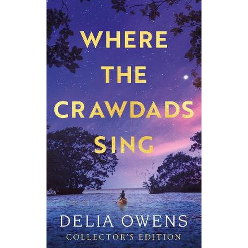 Where the Crawdads Sing - Collectors Edition