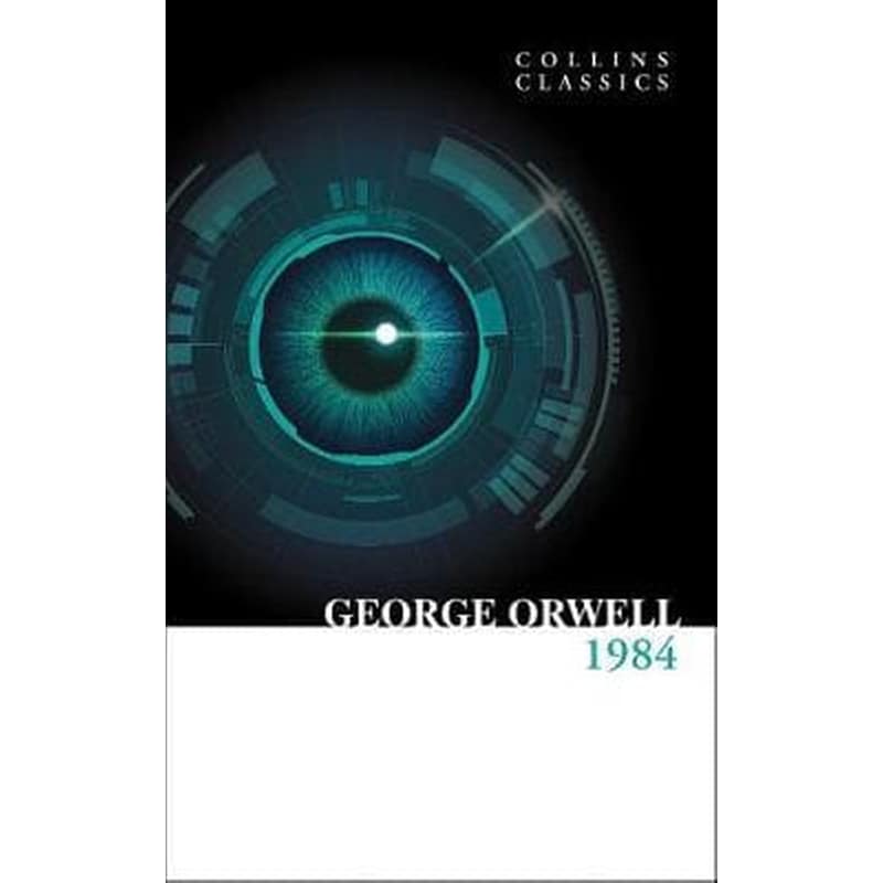 1984 Nineteen Eighty-Four (Collins Classics)