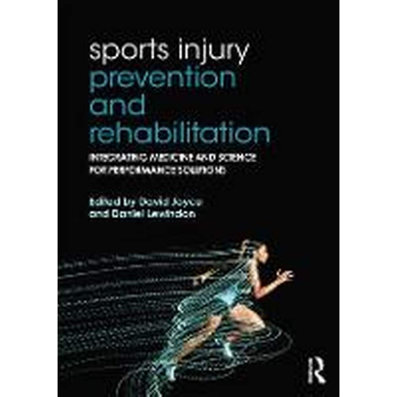 Sports Injury Prevention and Rehabilitation