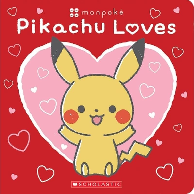 Pikachu Loves (Pokémon: Monpoké Board Book)