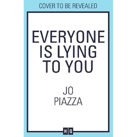 Everyone is Lying to You image 0