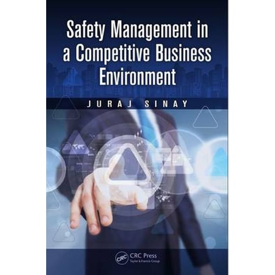 Safety Management in a Competitive Business Environment image 0