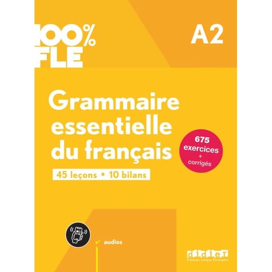 100% FLE A2 - Grammaire essentielle du français image 0