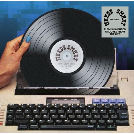 Harde Smart Volume 2: Flemish & Dutch Grooves From The '80s image 0