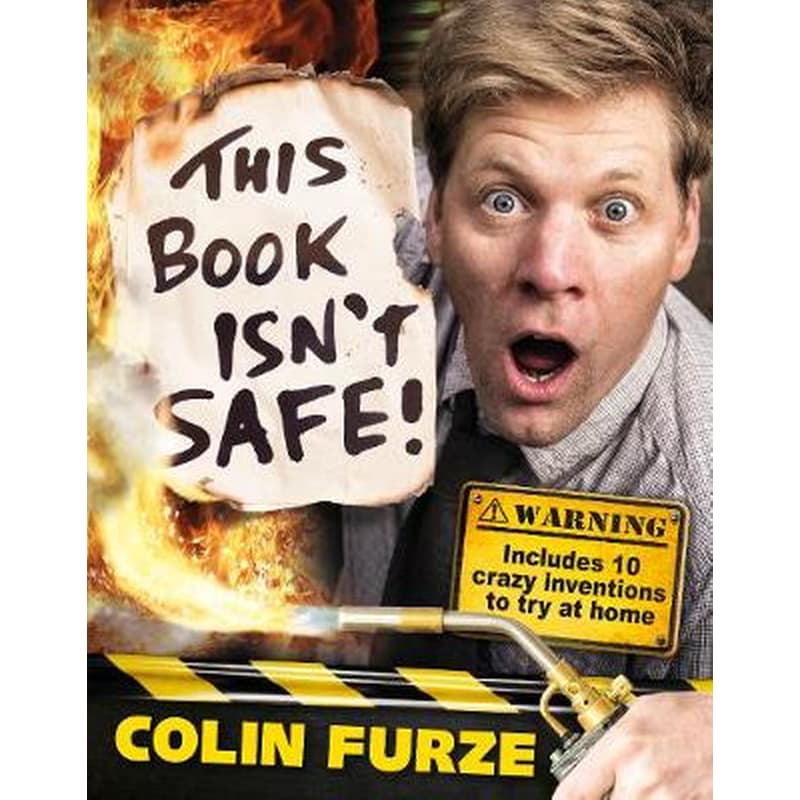 Colin Furze: This Book Isnt Safe!