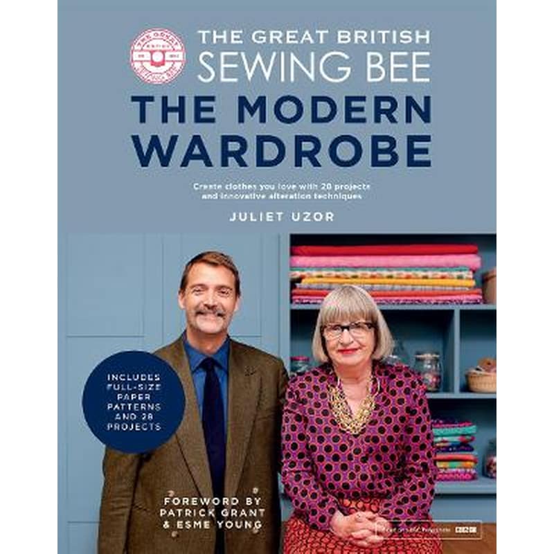 Great British Sewing Bee: The Modern Wardrobe